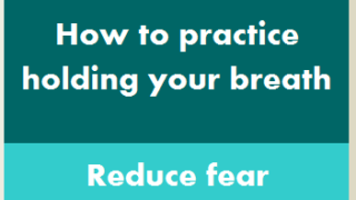 how-to-practice-holding-your-breath-reduce-fear